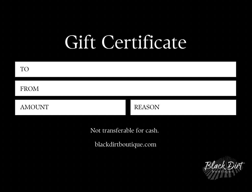 Black Dirt Boutique Gift Card